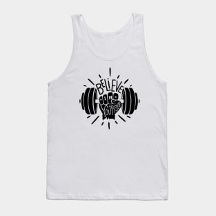 Believe In Yourself Tank Top